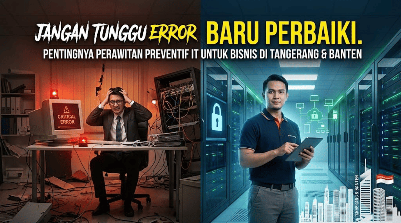 Jangan Tunggu Error Baru Perbaiki